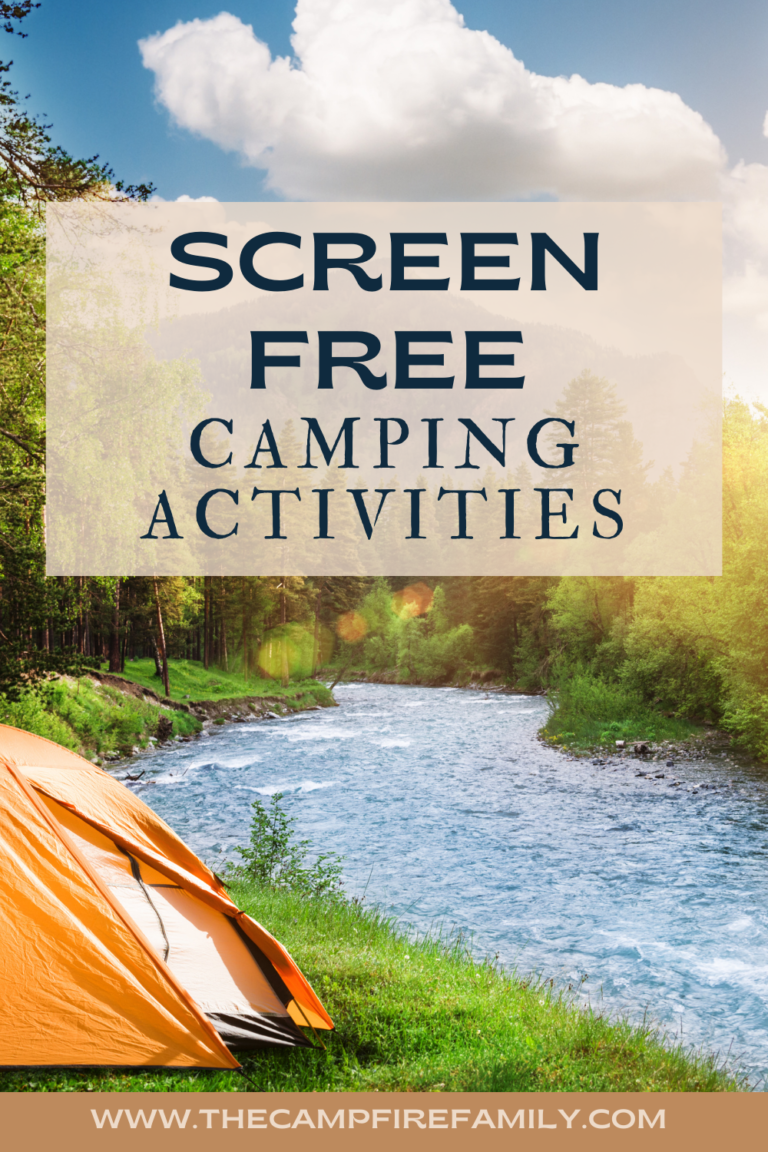 picture of orange tent next to river, with text overlay reading "screen free camping activities"